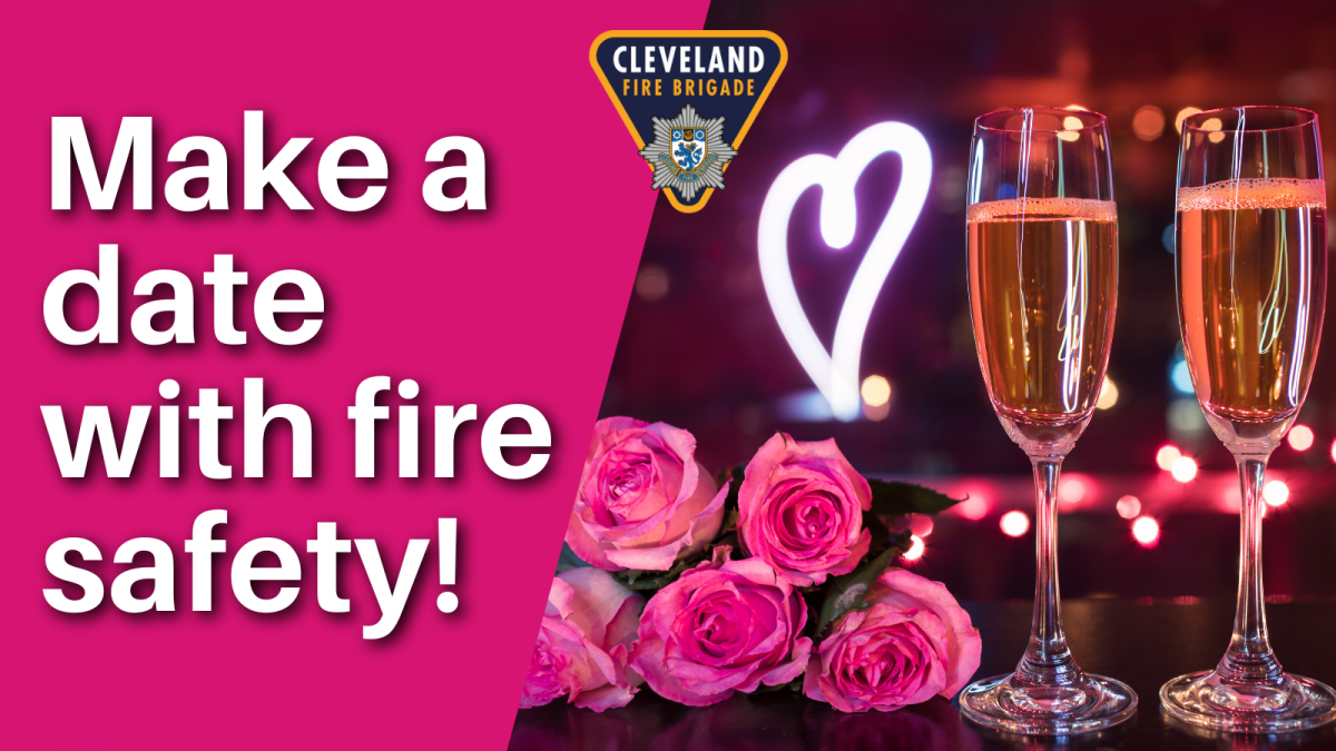 A graphic with a pink background and the text 'Make a date with fire safety' and a picture of pink roses and two glasses of fizz.